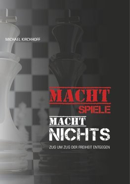 Machtspiele? Macht nichts!