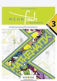 Mehrfach Deutsch/Mathematik 3. Schuljahr - Kompetenztraining für Schularbeiten