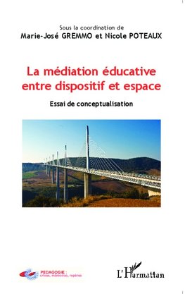 La médiation éducative entre dispositif et espace