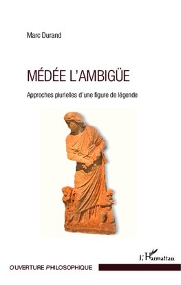 Médée l'ambigüe