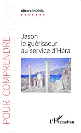 Jason le guérisseur au service d'Héra