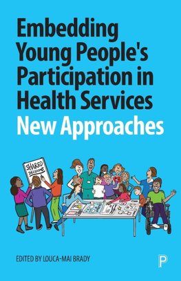 Embedding Young People's Participation in Health Services