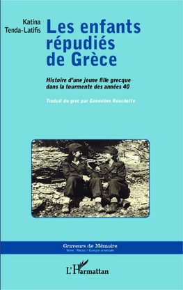 Les enfants répudiés de Grèce