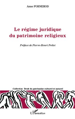 Le régime juridique du patrimoine religieux