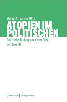 Atopien im Politischen