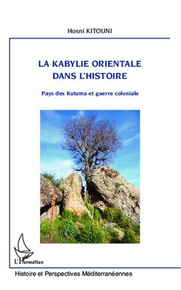 la Kabylie orientale dans l'histoire