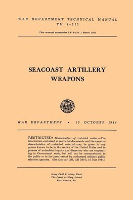 Seacoast Artillery Weapons