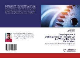 Development & Optimization of Triangle Cut by WEDM Machine Parameters