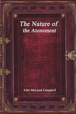 The Nature of the Atonement