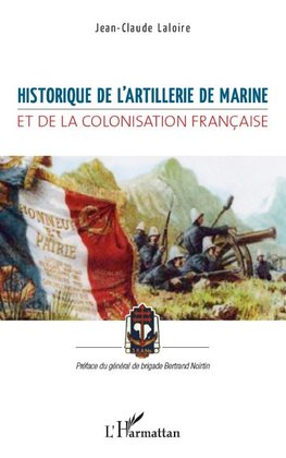 Historique de l'artillerie de marine et de la colonisation française