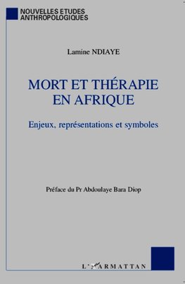 Mort et thérapie en Afrique