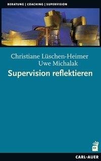 Supervision reflektieren