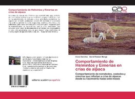 Comportamiento de Helmintos y Eimerias en crías de alpaca