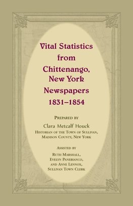 Vital Statistics from Chittenango, New York, Newspapers, 1831-1854