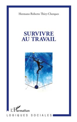 Survivre au travail