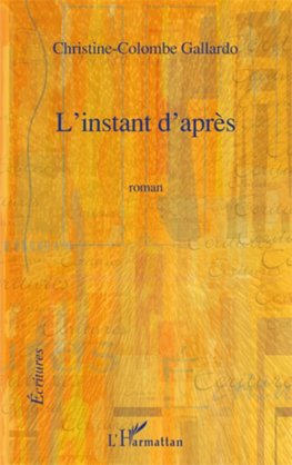 L'INSTANT D'APRES ROMAN