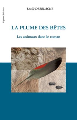 La plume des bêtes