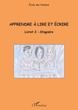 Apprendre à lire et écrire (Livret 2)