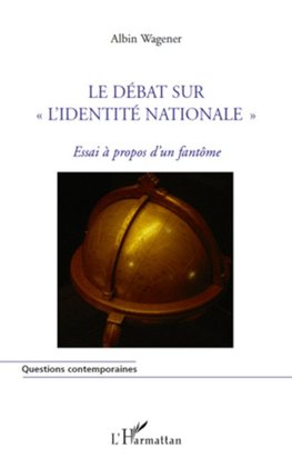 Le débat sur "l'identité nationale"