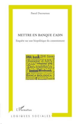 Mettre en banque l'ADN