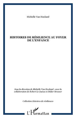 Histoires de résilience au foyer de l'enfance