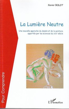 La lumière Neutre