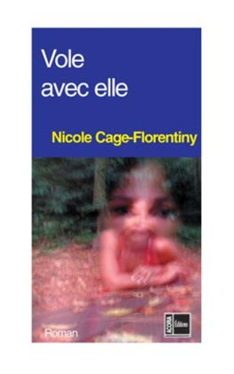 Vole avec elle