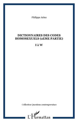 Dictionnaires des codes homosexuels (2eme partie)