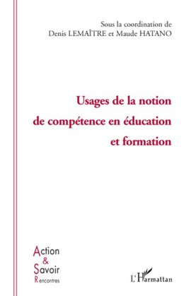 Usage de la notion de compétence en éducation et formation