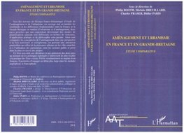 Aménagement et urbanisme en France et en Grande-Bretagne