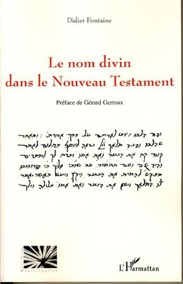 Le nom divin dans le nouveau testament