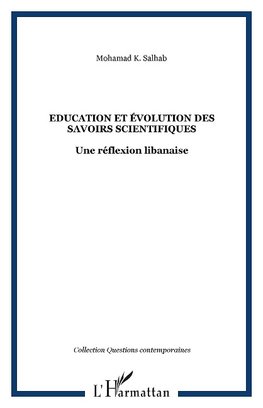 Education et évolution des savoirs scientifiques