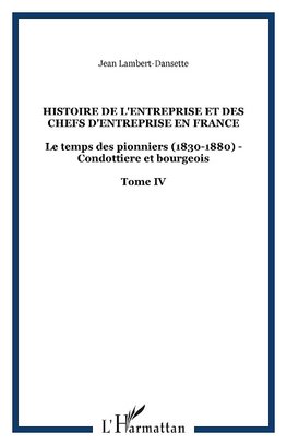 Histoire de l'entreprise et des chefs d'entreprise en France