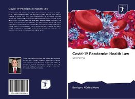 Covid-19 Pandemic: Health Law