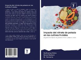 Impacto del nitrato de potasio en los cultivos frutales