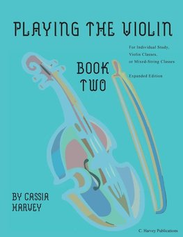 Playing the Violin, Book Two