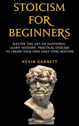 Stoicism For Beginners