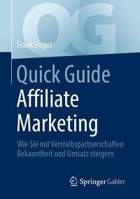 Quick Guide Affiliate Marketing