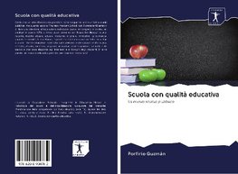 Scuola con qualità educativa