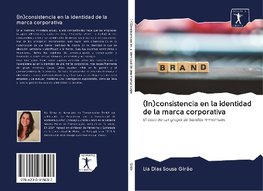 (In)consistencia en la identidad de la marca corporativa