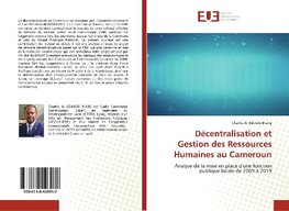 Décentralisation et Gestion des Ressources Humaines au Cameroun