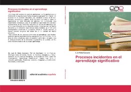 Procesos incidentes en el aprendizaje significativo