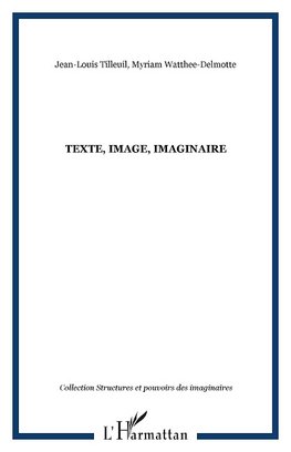 Texte, Image, Imaginaire