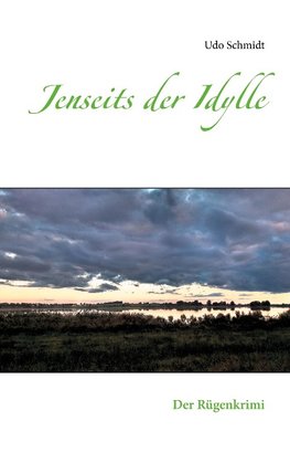 Jenseits der Idylle