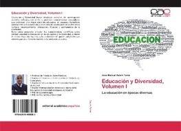 Educación y Diversidad, Volumen I