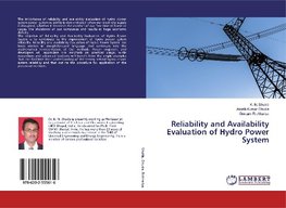 Reliability and Availability Evaluation of Hydro Power System