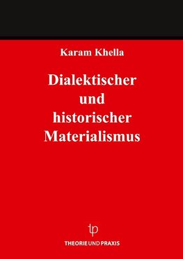 Dialektischer und historischer Materialismus