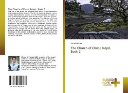 The Church of Christ Pulpit, Book 2