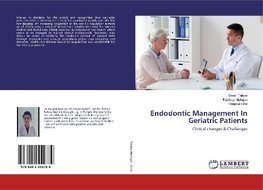 Endodontic Management In Geriatric Patients