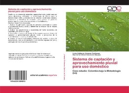 Sistema de captación y aprovechamiento pluvial para uso doméstico